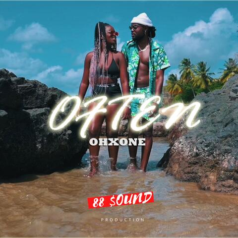 Often (feat. OhXone)