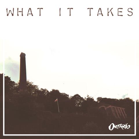 What It Takes