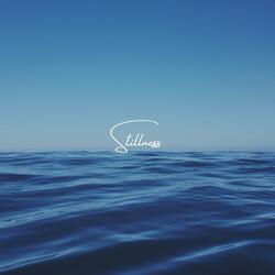 Stillness