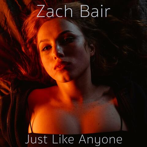 Just Like Anyone