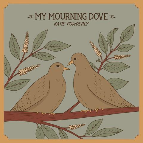 My Mourning Dove (feat. Chance Hurley)