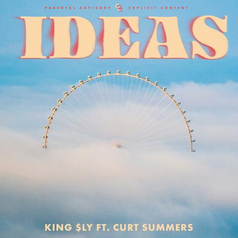 Ideas (feat. Curt Summers)