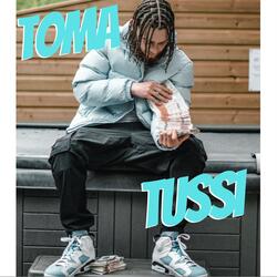Toma Tussi (feat. Big Eazy)