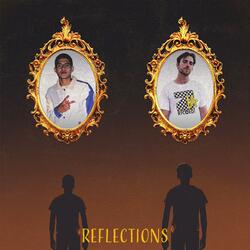 Reflections (feat. Itzzz Manny)
