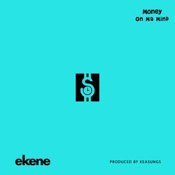Money On Ma Mind (feat. Keasungs)