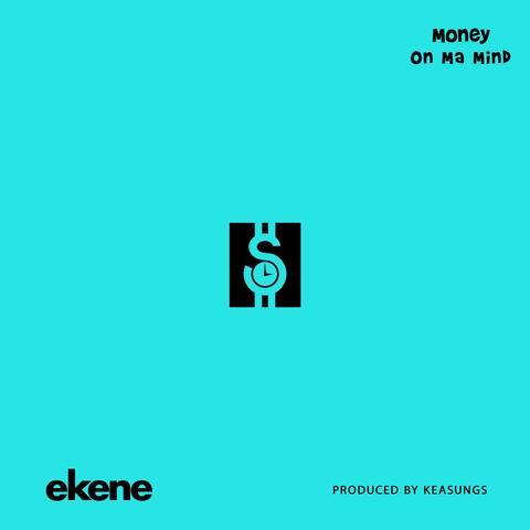 Money On Ma Mind (feat. Keasungs)