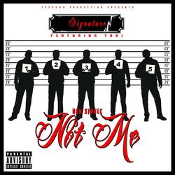 Not Me (feat. Torijuano Harris)
