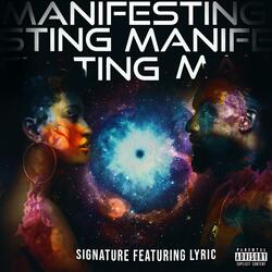Manifesting (feat. Lyric Heart)