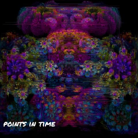 Points in time