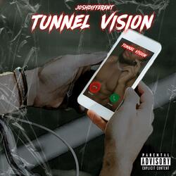 Tunnel Vision