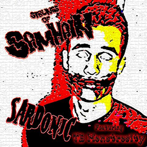 Sardonic (feat. TB Monstrosity)