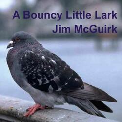 A Bouncy Little Lark