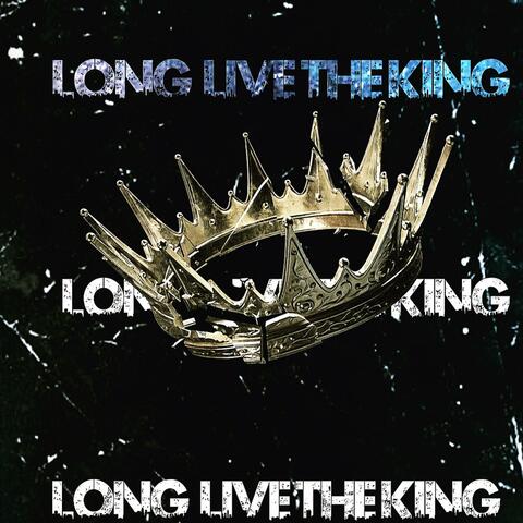 Long Live The King