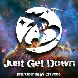Just Get Down