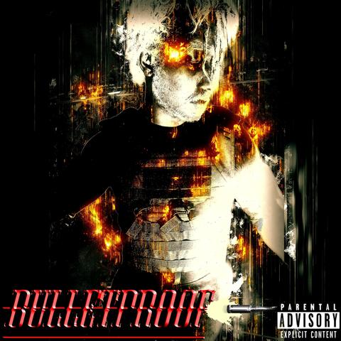 BULLETPROOF