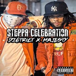 Steppa Celebration (feat. D16trict)