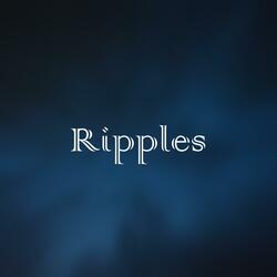 Ripples