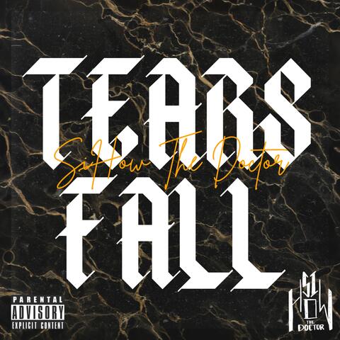 Tears Fall