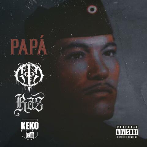 Papá (feat. RAZ)
