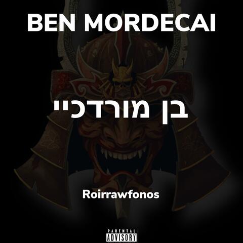 BEN MORDECAI