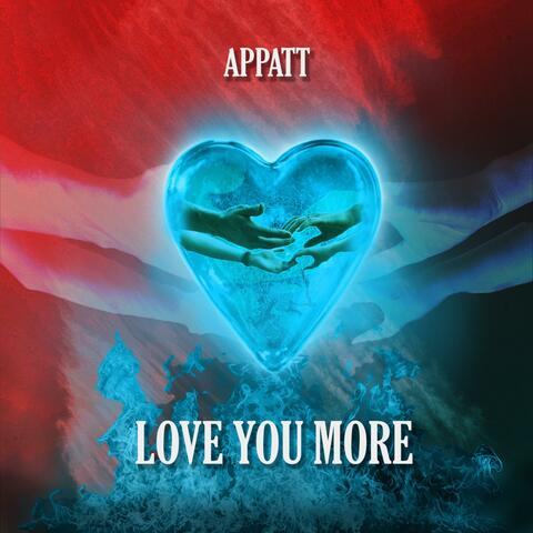 Love You More