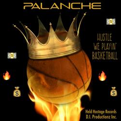 Hustle, We Playin' Basketball