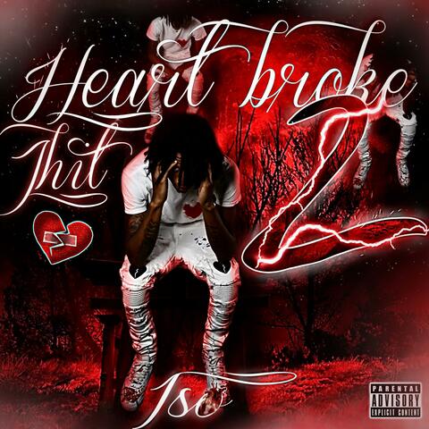 Heart Broke Jhit 2
