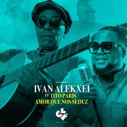 Amor que seduz (feat. Tito Paris)