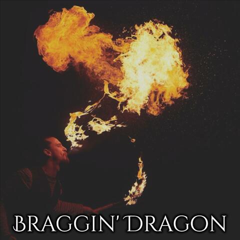 Braggin' Dragon (feat. Critical)