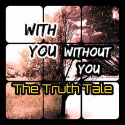 With You Without You