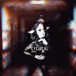 C Y C L I C A L