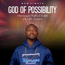 GOD OF POSSIBILITY