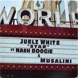 Star (feat. Nash Boogie & Musalini)