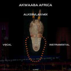 Akwaaba Africa (Alkebulan Mix)