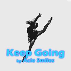 Keep Going