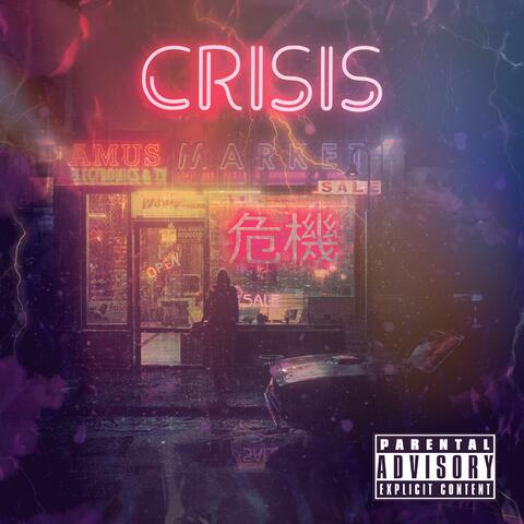 CRISIS 危機