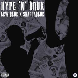 Hype N Bruk