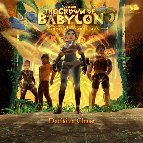 Decisive Chase (Esluna: The Crown of Babylon Original Soundtrack)
