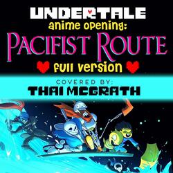 Undertale Anime Opening: Pacifist Route