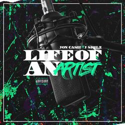 Life of an Artist (feat. J. Skilz)