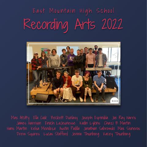 Recording Arts 2022