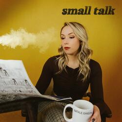 Small Talk