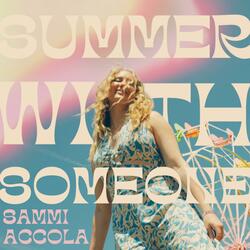 Summer With Someone