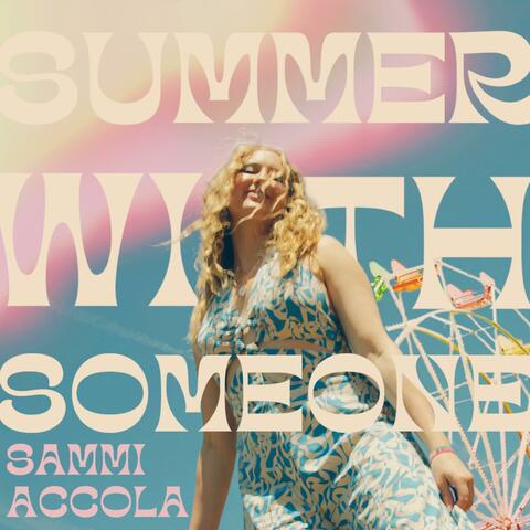 Summer With Someone