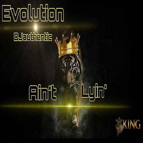 Ain't Lyin (feat. DJauthentic)