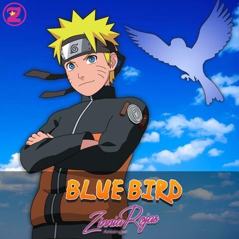 Blue Bird (From "Naruto Shippuden")