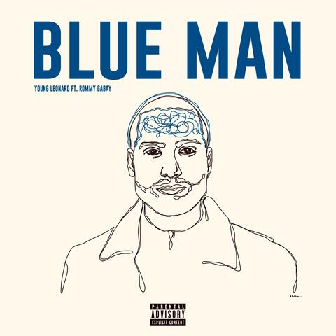 Blue Man (feat. Rommy Gabay)
