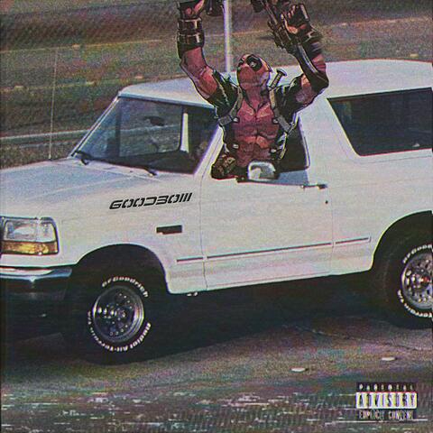 Deadpool on Bathsalts in a White Bronco