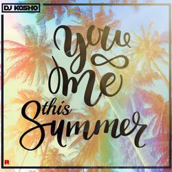You and me this summer (feat. Victor Sampson)