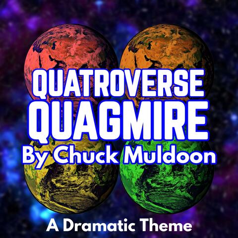 Quatroverse Quagmire